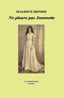 Ne pleure pas Jeannette
